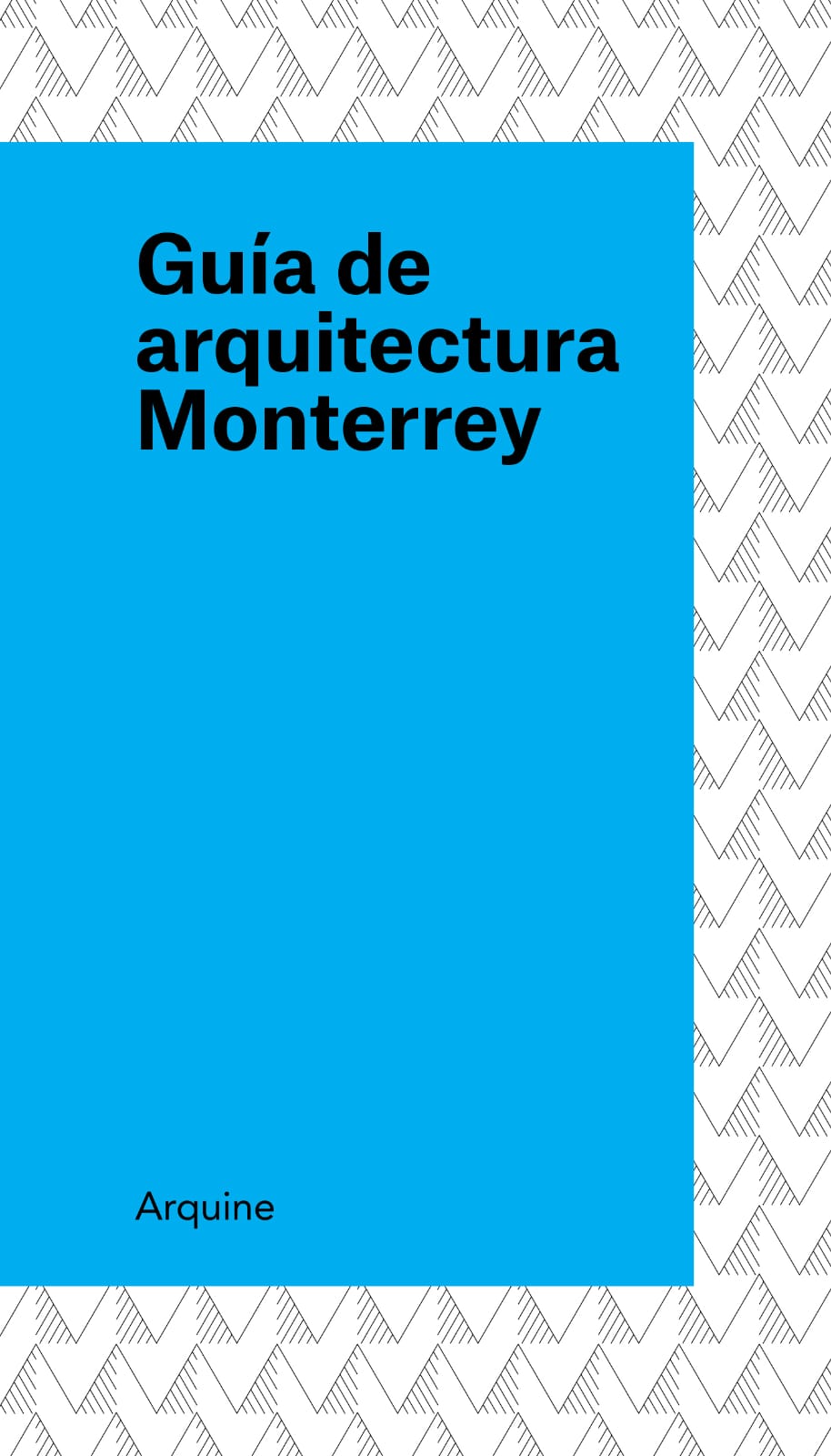 Guía de arquitectura Monterrey