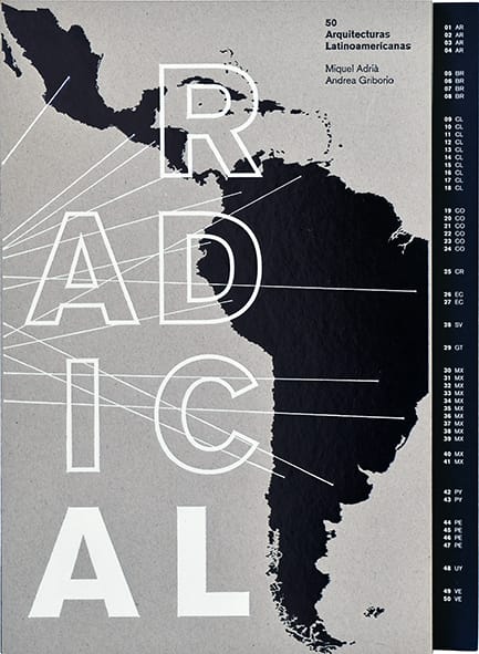 Radical - 50 arquiteturas latinoamericanas
